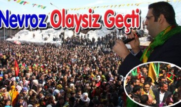 Nevruz olaysız geçti